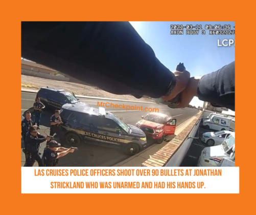 Las Cruces Police (LCPD) - Jonathan Strickland *** Unarmed Black Man Survives ~100 Bullets in Police Shooting - His Fight for Justice