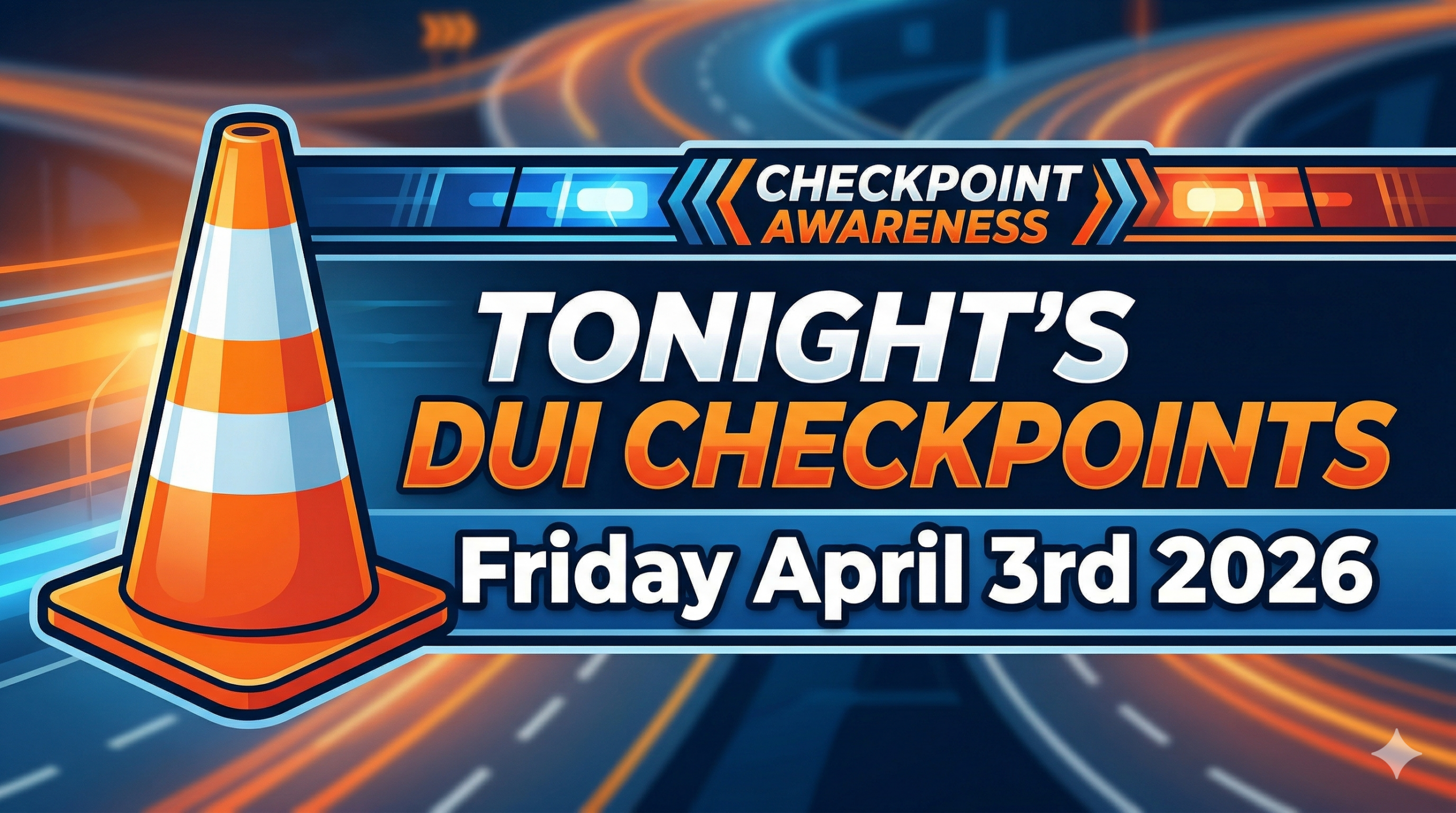 dui checkpoints friday april 3rd 2026